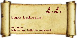 Lupu Ladiszla névjegykártya